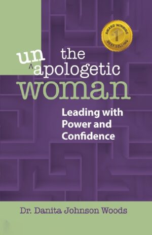 Book cover: Unapologetic Woman, Leading with Confidence